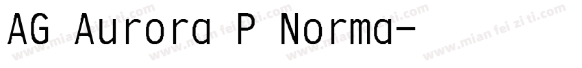 AG Aurora P Norma字体转换